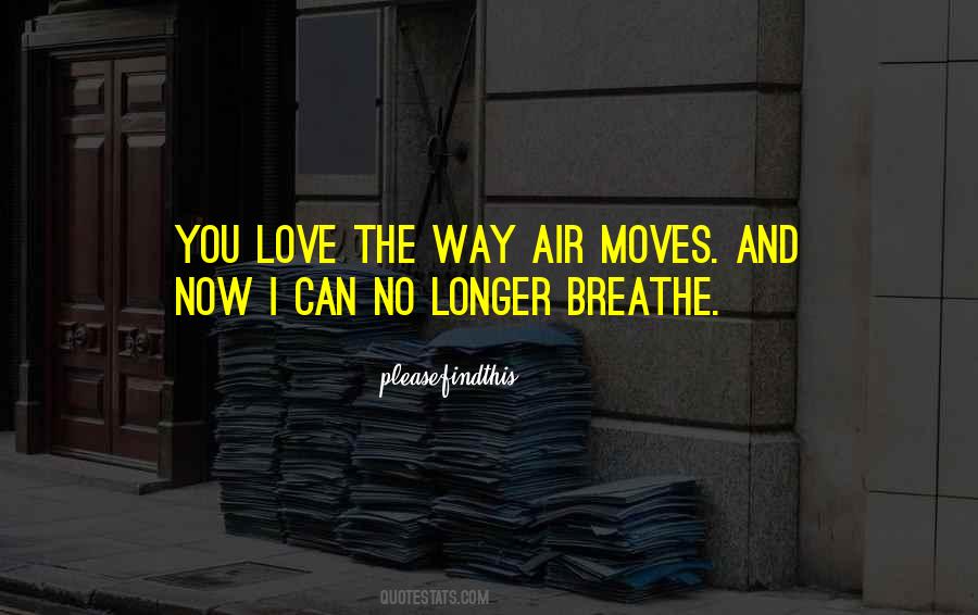 No Longer Love You Quotes #539255