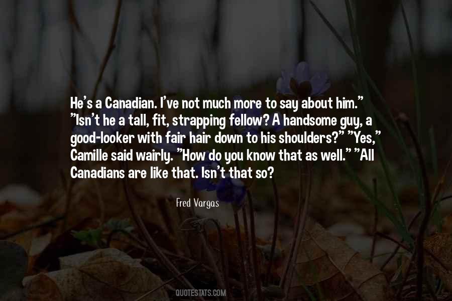 Quotes About Canadians #629650