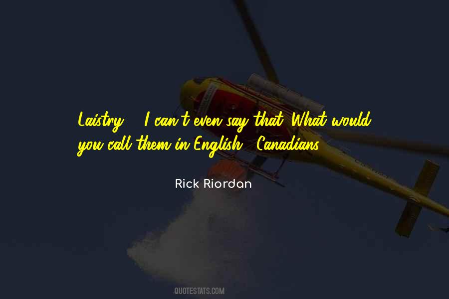 Quotes About Canadians #795441