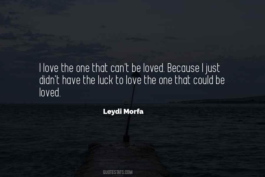 No Luck Love Quotes #1854837
