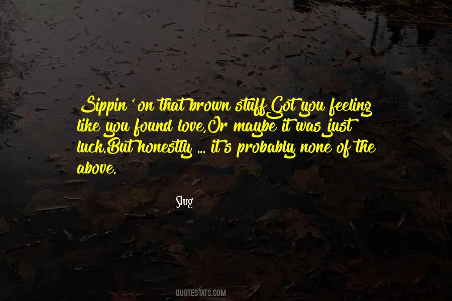 No Luck Love Quotes #27480