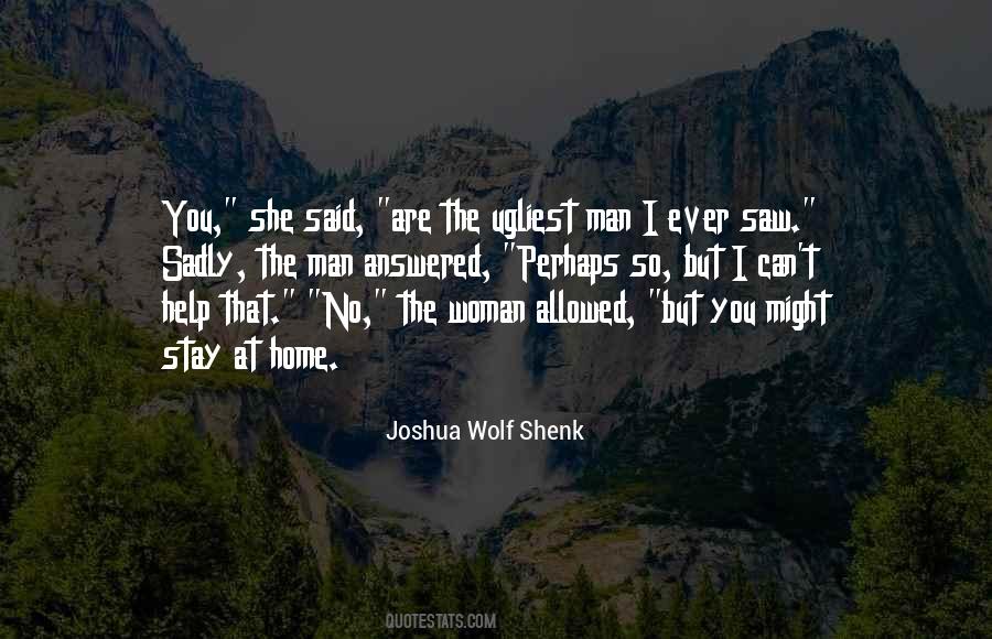 No Man Allowed Quotes #817167