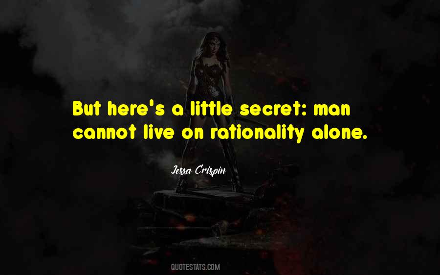 No Man Can Live Alone Quotes #1836442