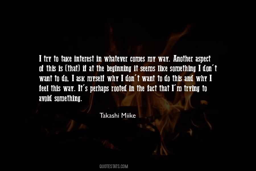 Quotes About Takashi #688543