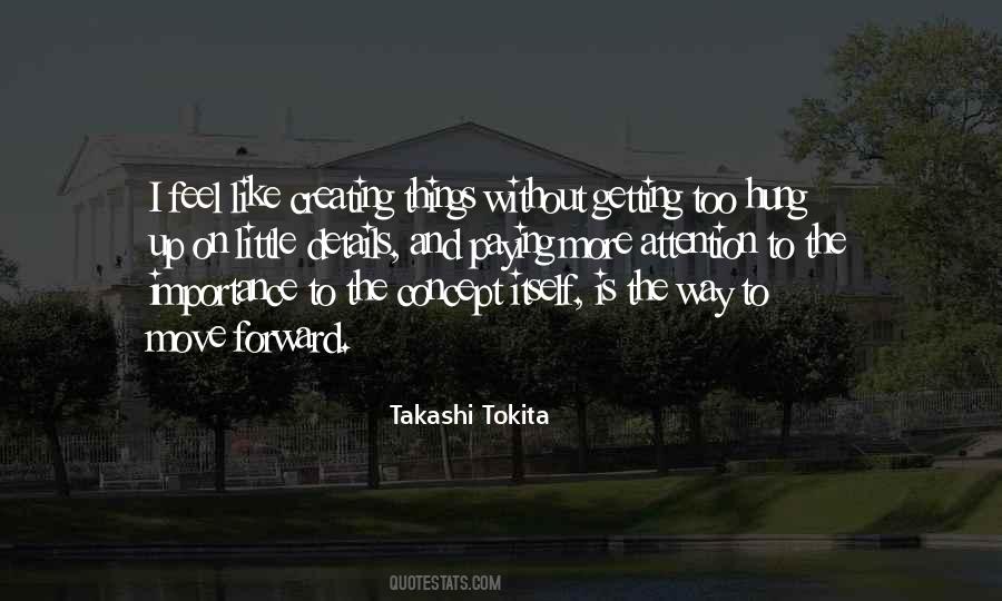 Quotes About Takashi #819605