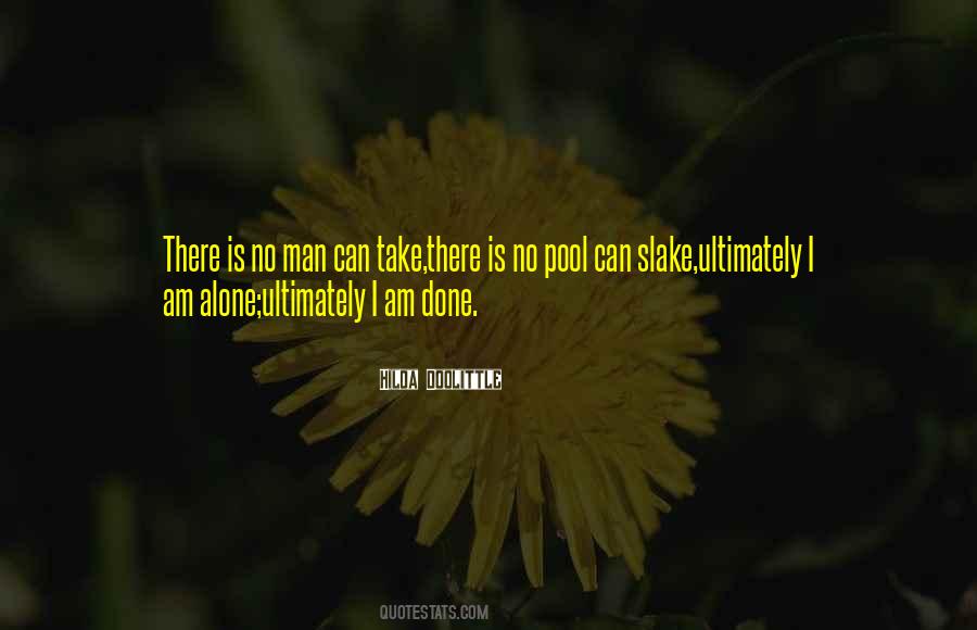 No Man Is Alone Quotes #1116112