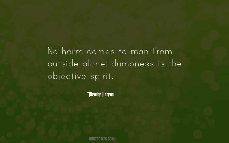 No Man Is Alone Quotes #1695743