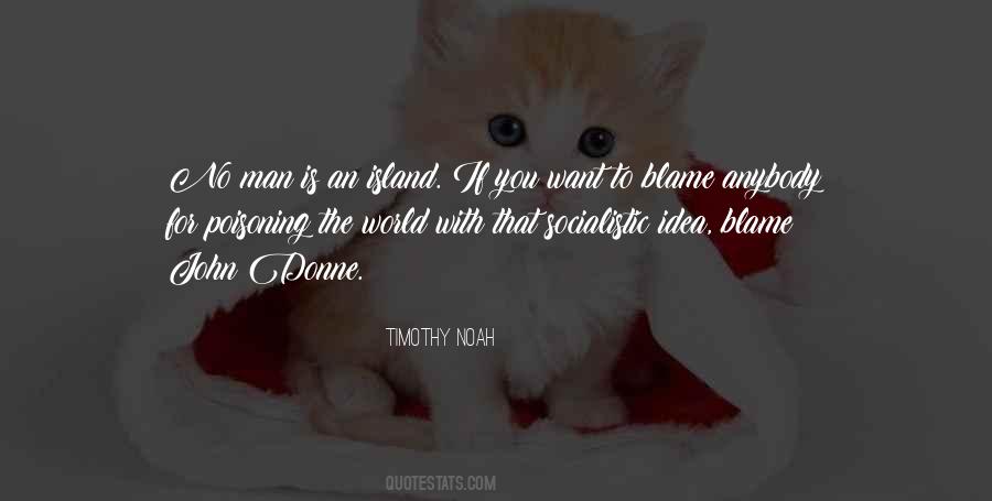 No Man Is An Island And Other Quotes #94732