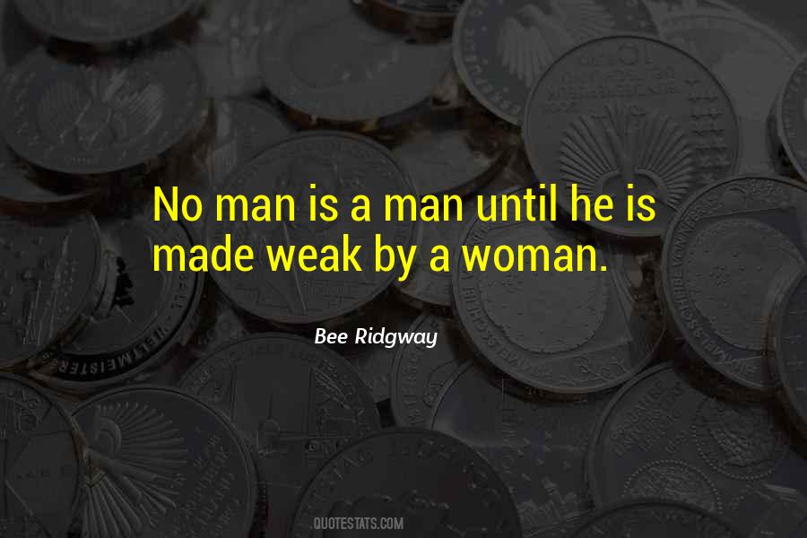 No Man Is Quotes #1051687