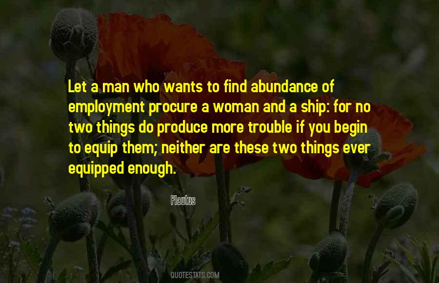 No Man Wants A Woman Quotes #943833