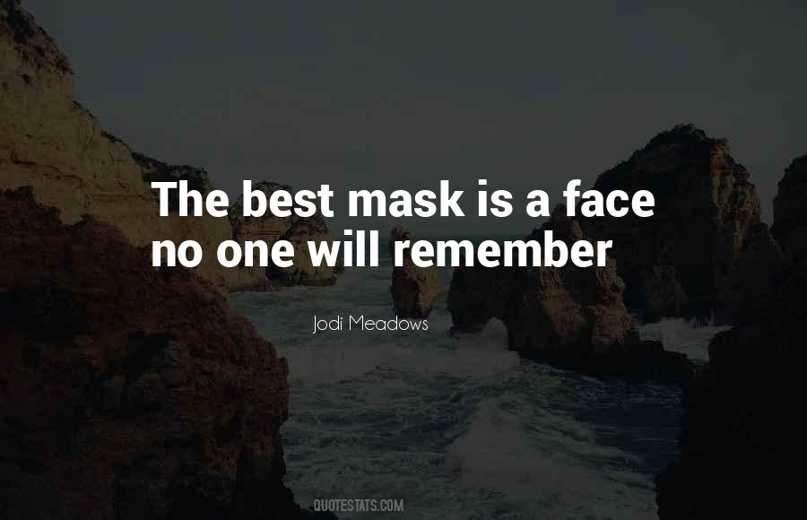 No Mask Quotes #1238651