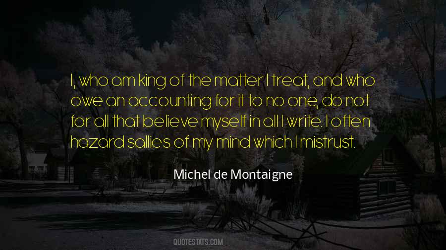 No Matter How You Treat Me Quotes #743796