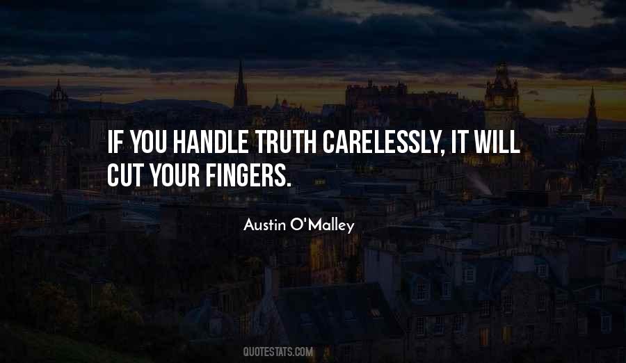 Quotes About Can't Handle The Truth #360910