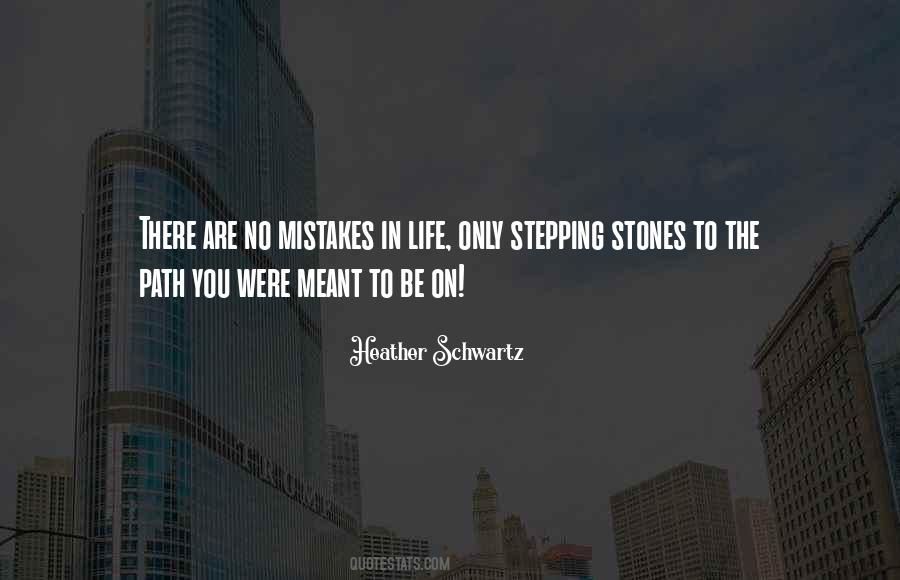 No Mistakes In Life Quotes #135823