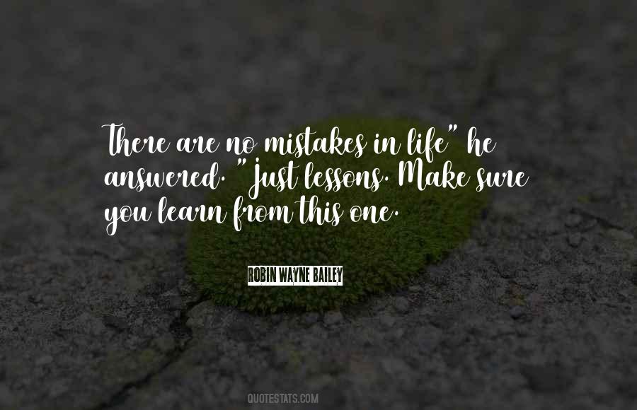 No Mistakes In Life Quotes #1805243