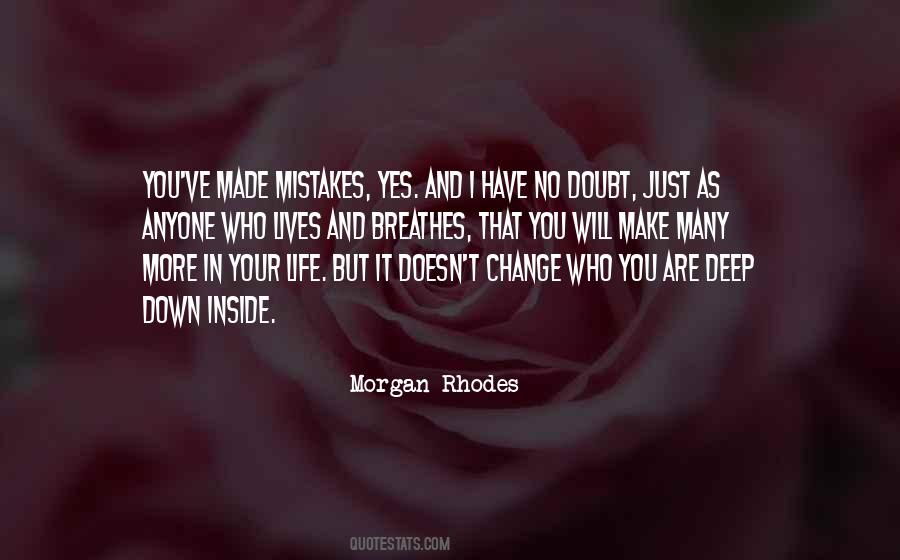 No Mistakes In Life Quotes #1809505