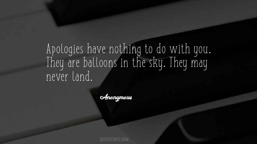 No More Apologies Quotes #160276