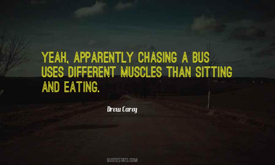 No More Chasing You Quotes #52589