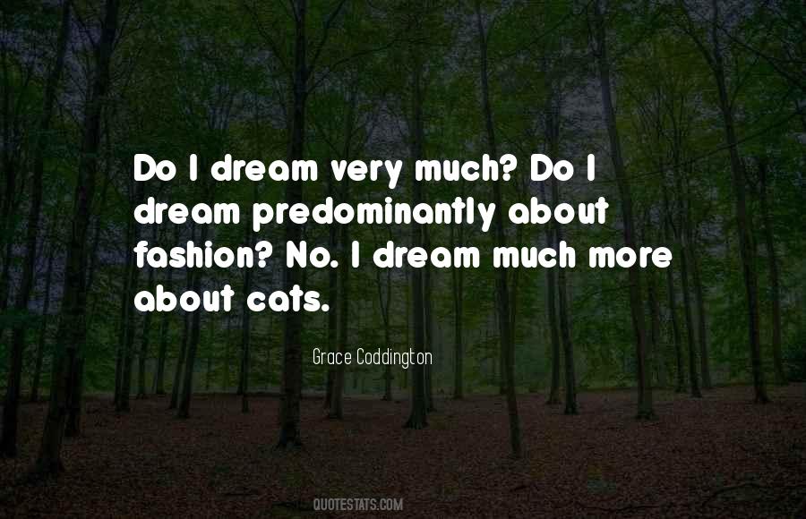 No More Dream Quotes #1795300