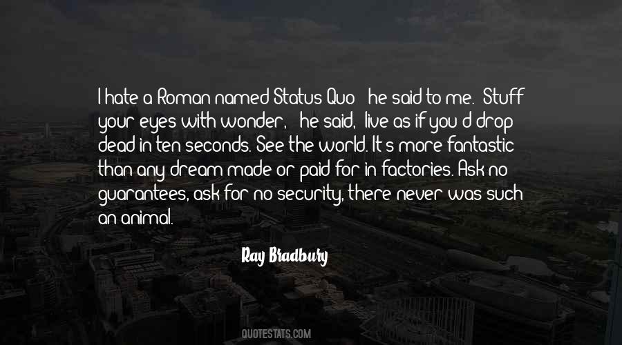 No More Dream Quotes #486808