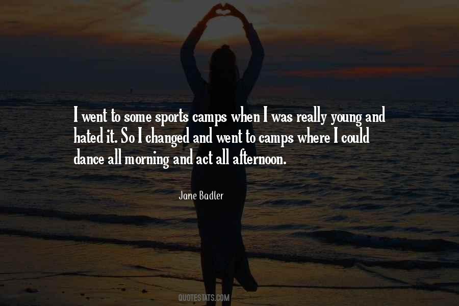 Quotes About Camps #1240112