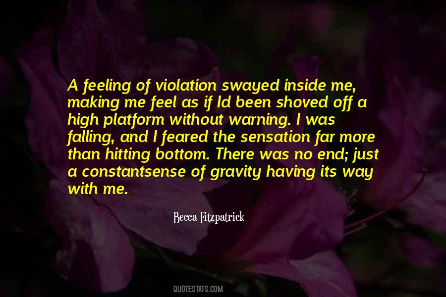 No More Feeling Quotes #1253120