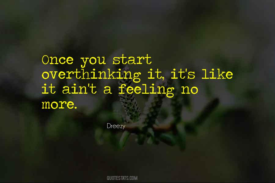 No More Feeling Quotes #226264