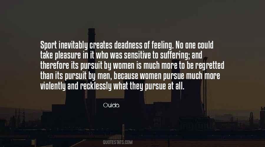 No More Feeling Quotes #451637