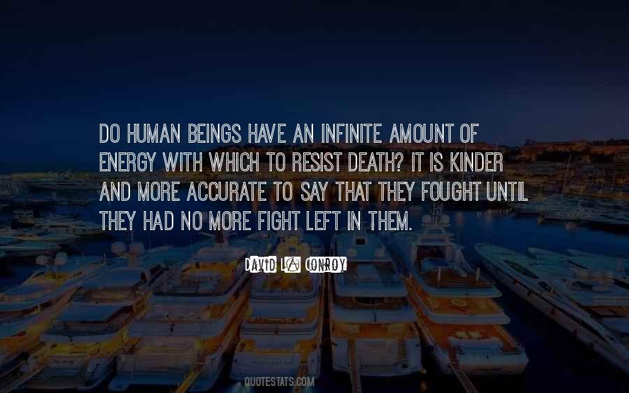 No More Fight Left Quotes #201420