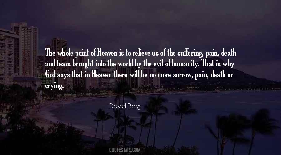 No More Pain And Suffering Quotes #469135