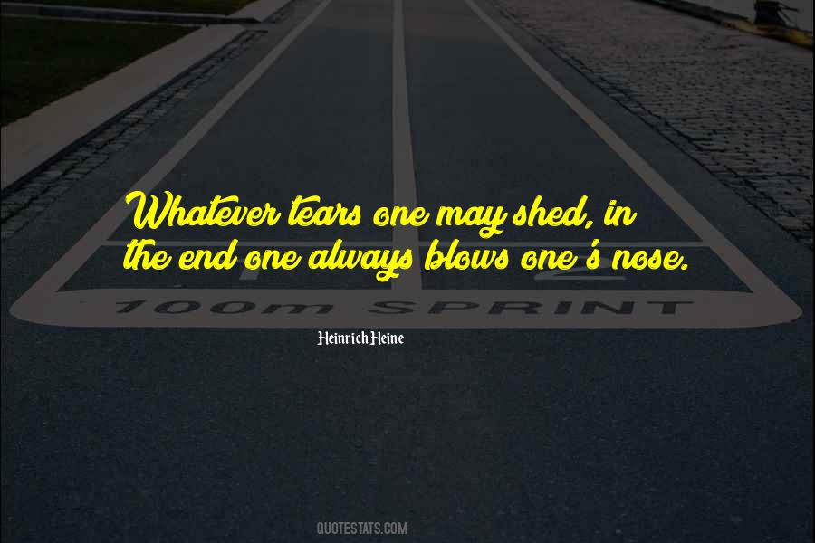 No More Tears To Shed Quotes #321080