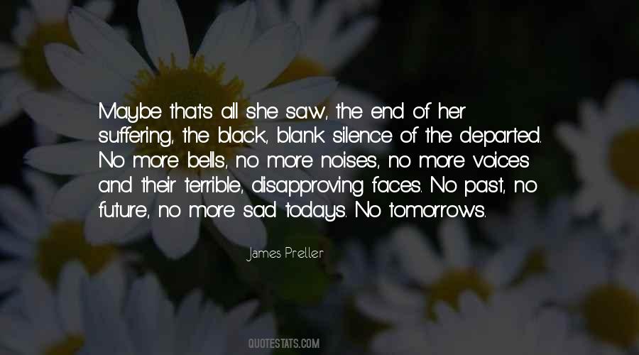 No More Tomorrows Quotes #727248