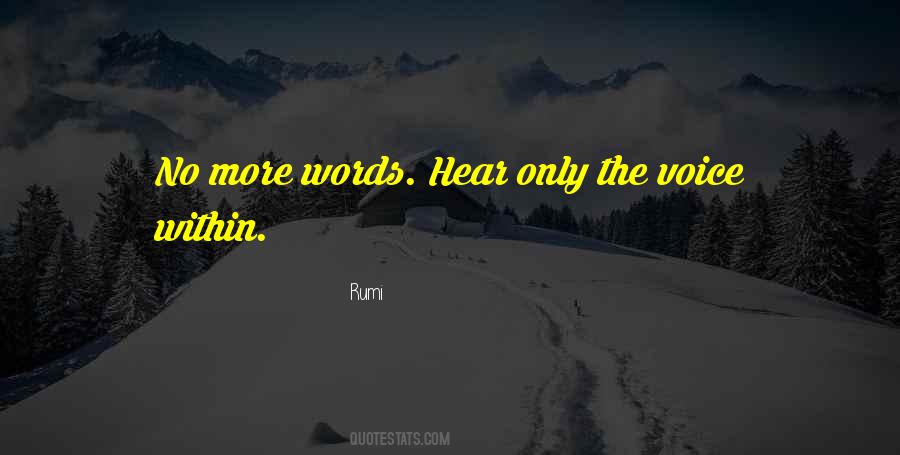 No More Words Quotes #1349815