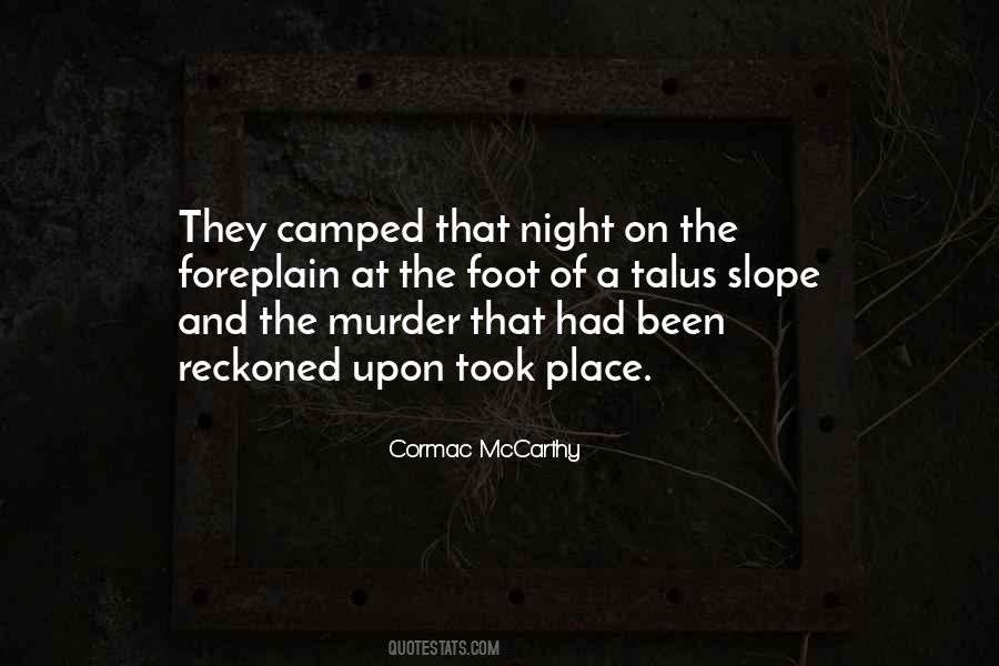Quotes About Camped #921239