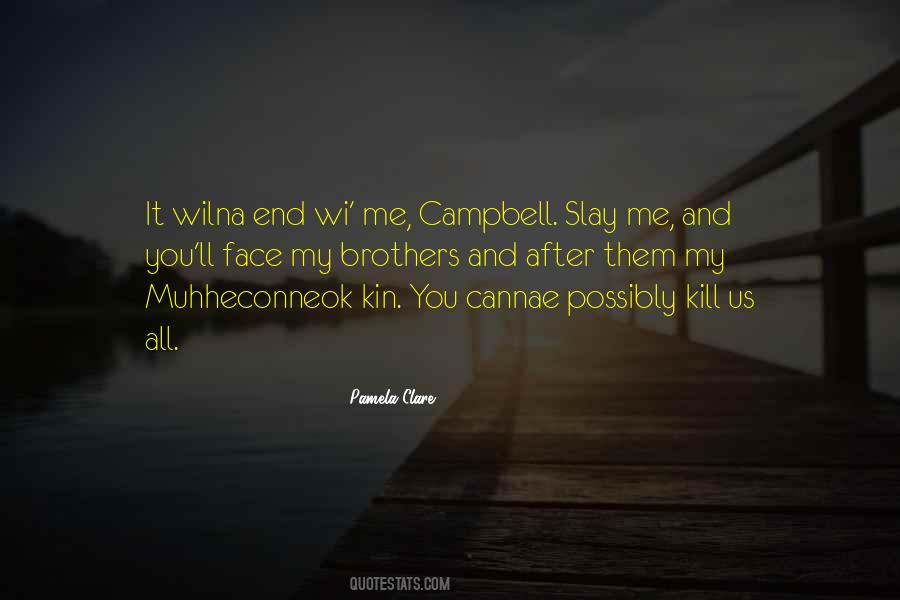 Quotes About Campbell #1339147