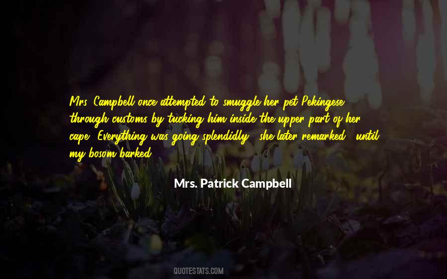 Quotes About Campbell #1368617