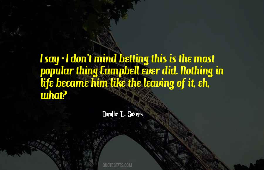 Quotes About Campbell #1444777