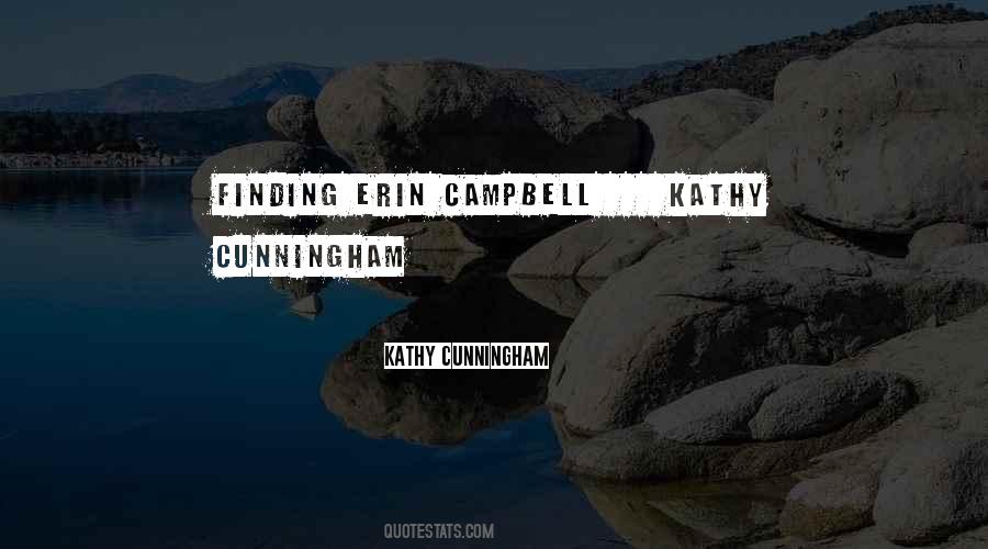 Quotes About Campbell #1738784