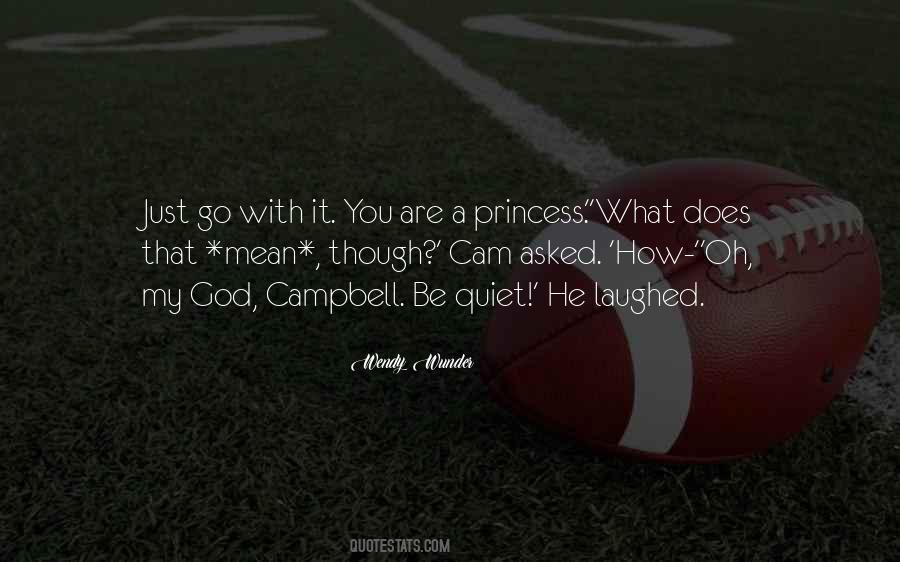 Quotes About Campbell #469356