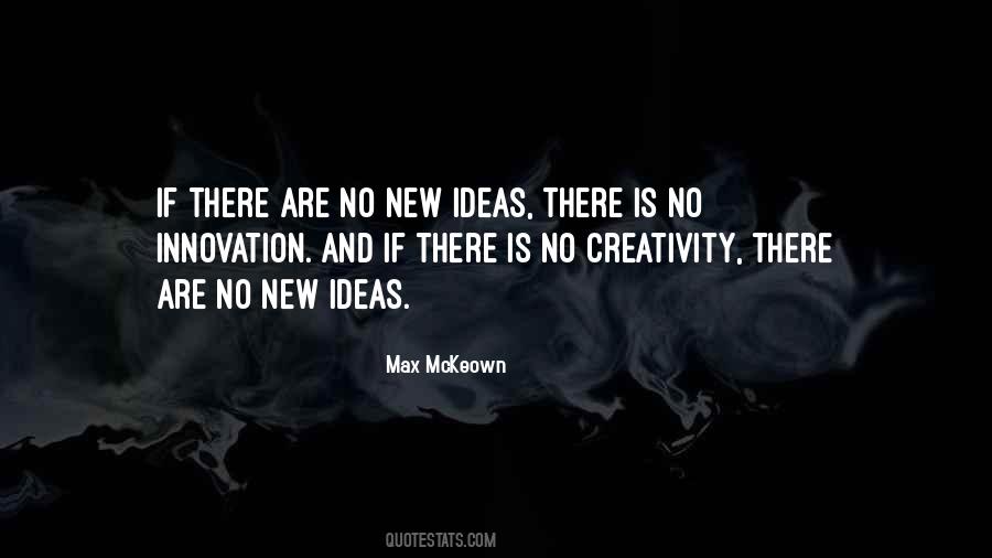 No New Ideas Quotes #1023324