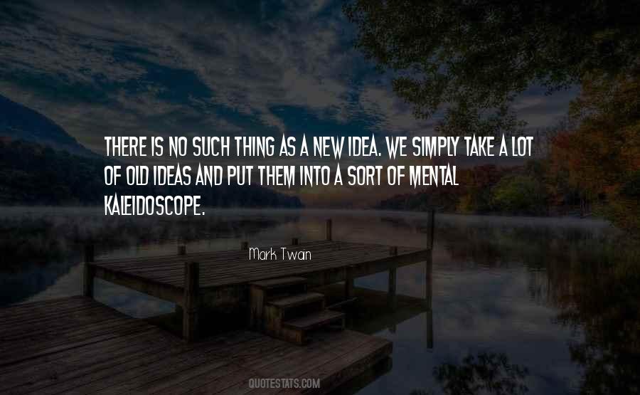 No New Ideas Quotes #33114