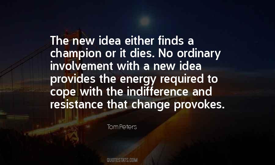 No New Ideas Quotes #470622