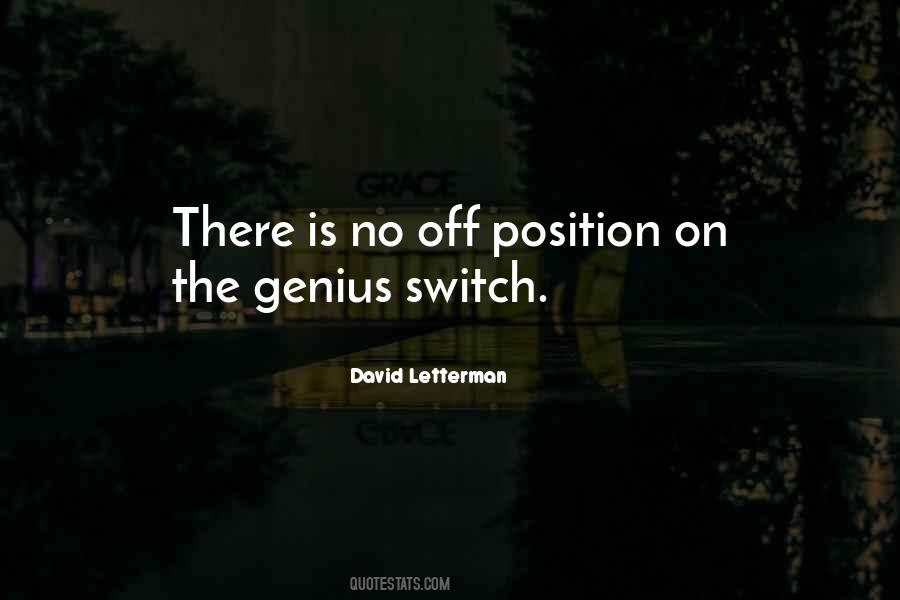 No Off Switch Quotes #1332390