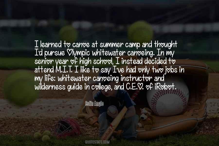 Quotes About Camp Life #1561262