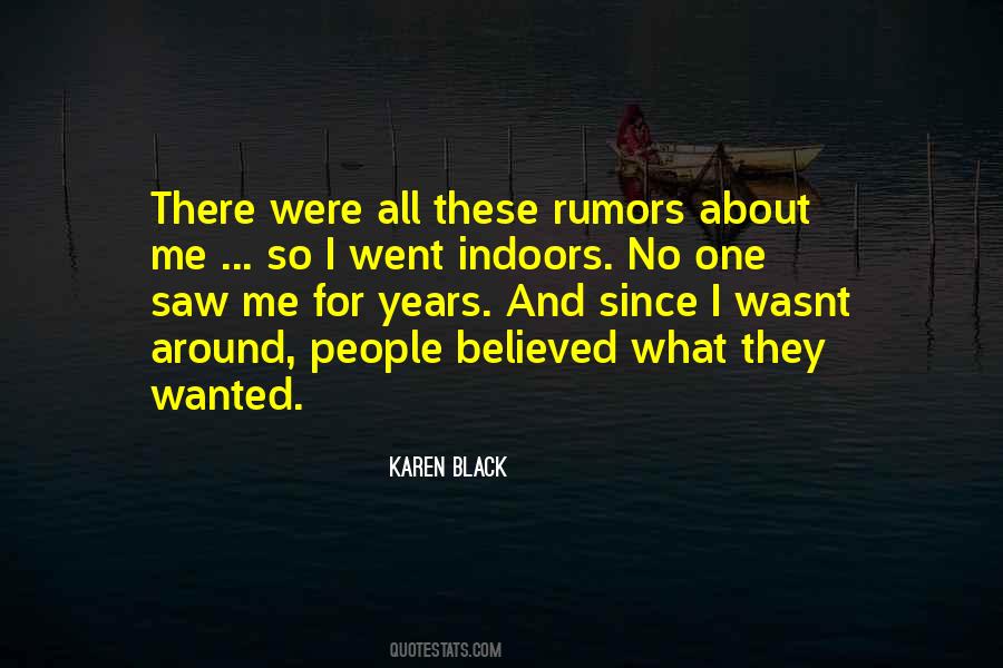 No One Believed Me Quotes #1351272