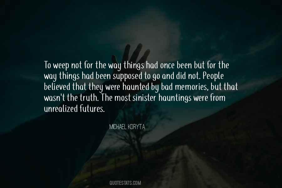 No One Believed Me Quotes #18585