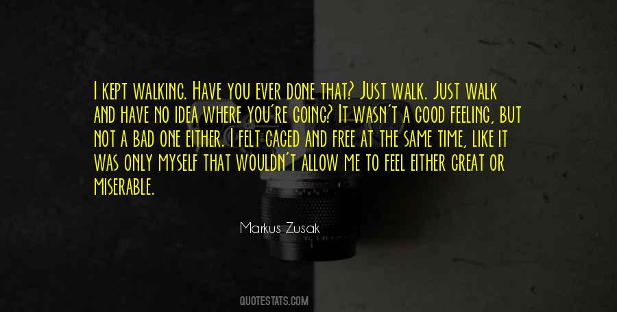 No One But Myself Quotes #1237606