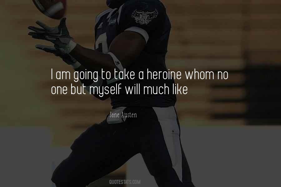 No One But Myself Quotes #124557