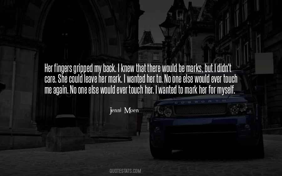 No One But Myself Quotes #28925