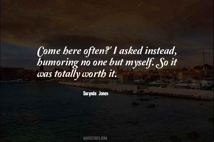 No One But Myself Quotes #339073